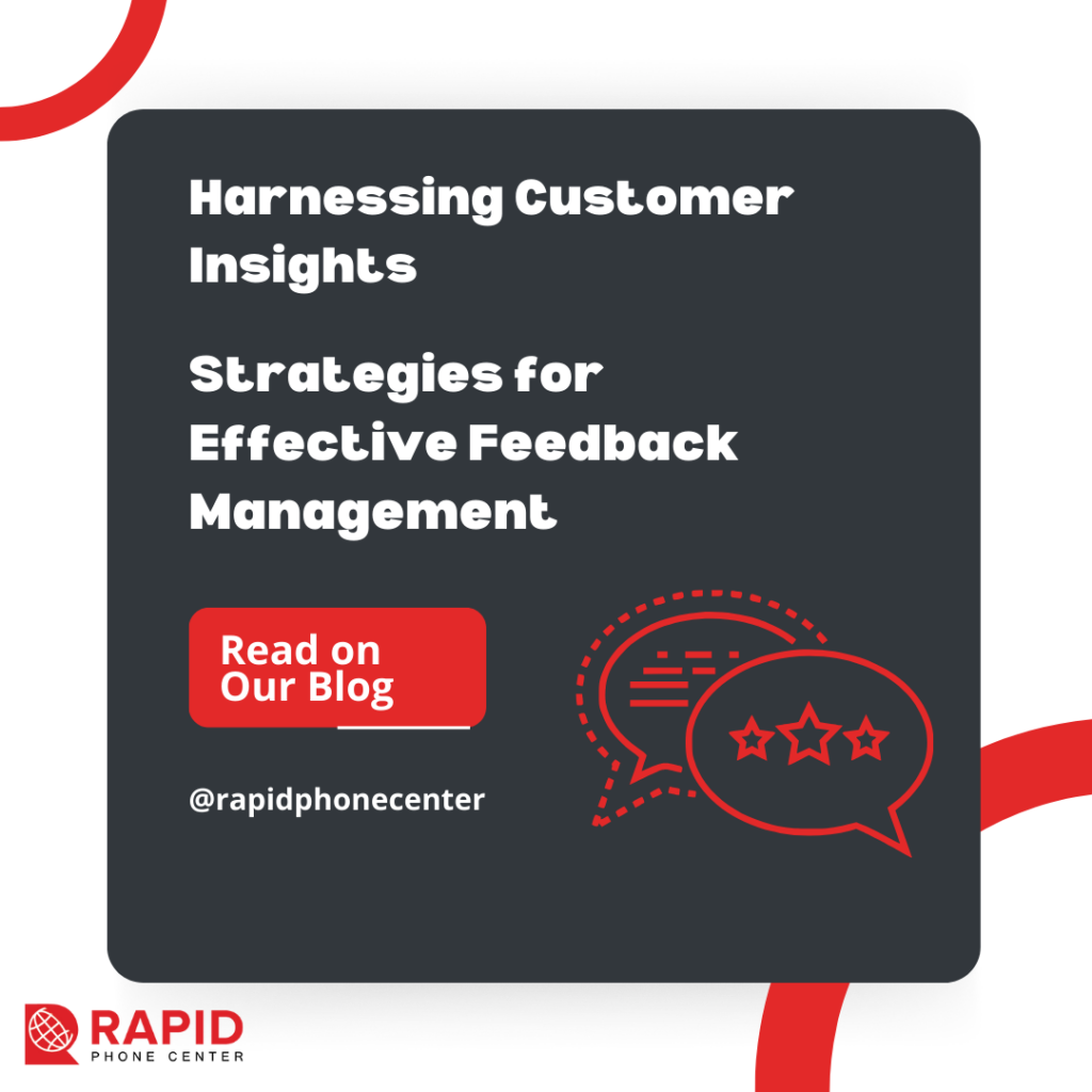 Harnessing Customer Insights: Strategies for Effective Feedback Management