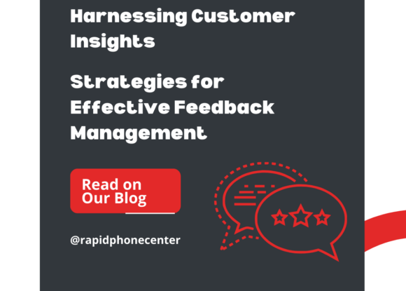 Harnessing Customer Insights: Strategies for Effective Feedback Management